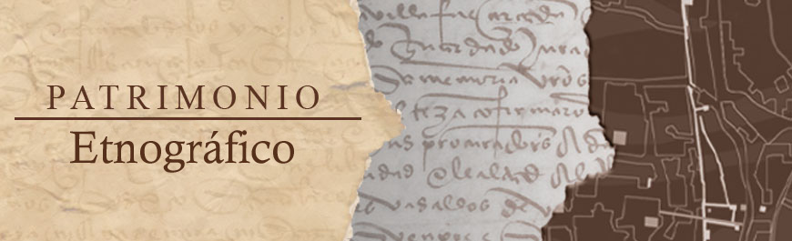 Patrimonio Etnográfico